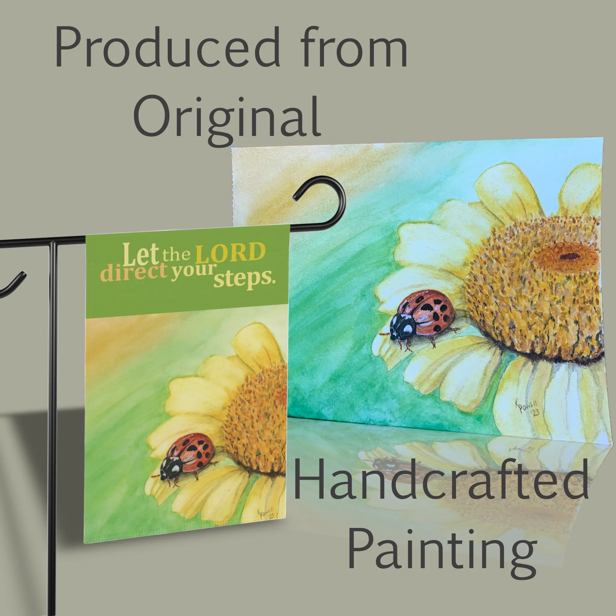 Divine Guidance, Lord's Guidance Garden Flag is made from a hand painted watercolor painting by Kathryn Kay Powell. This picture Shows a picture of the original painting and the Lord's Guidance Garden Flag side by side