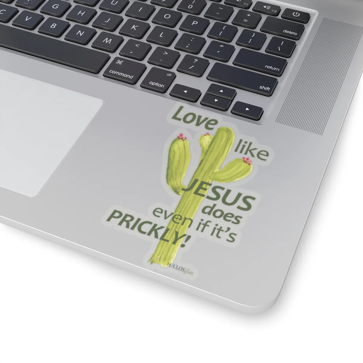 4x4 Transparent Cactus Sticker Epic Love Like Jesus Even If It's Prickly