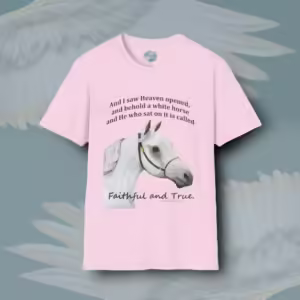 Faithful Rider Tee Stunning, Beautiful, White Horse Revelation Light Pink Colored Haloed Tee Framed By Angels Fly Here