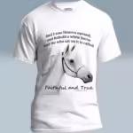Faithful Rider Tee Stunning, Beautiful, White Horse Revelation White Colored Haloed Tee