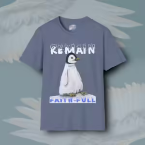 Frosty Penguin Tee Faith First, Advice for a Steadfast Indigo Heather Colored Haloed Tee Framed By Angels Fly Here