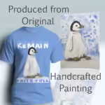 Frosty Penguin Tee Faith First, Advice for a Steadfast Spirit Carolina Blue Colored Haloed Tee shown with the original watercolor painting