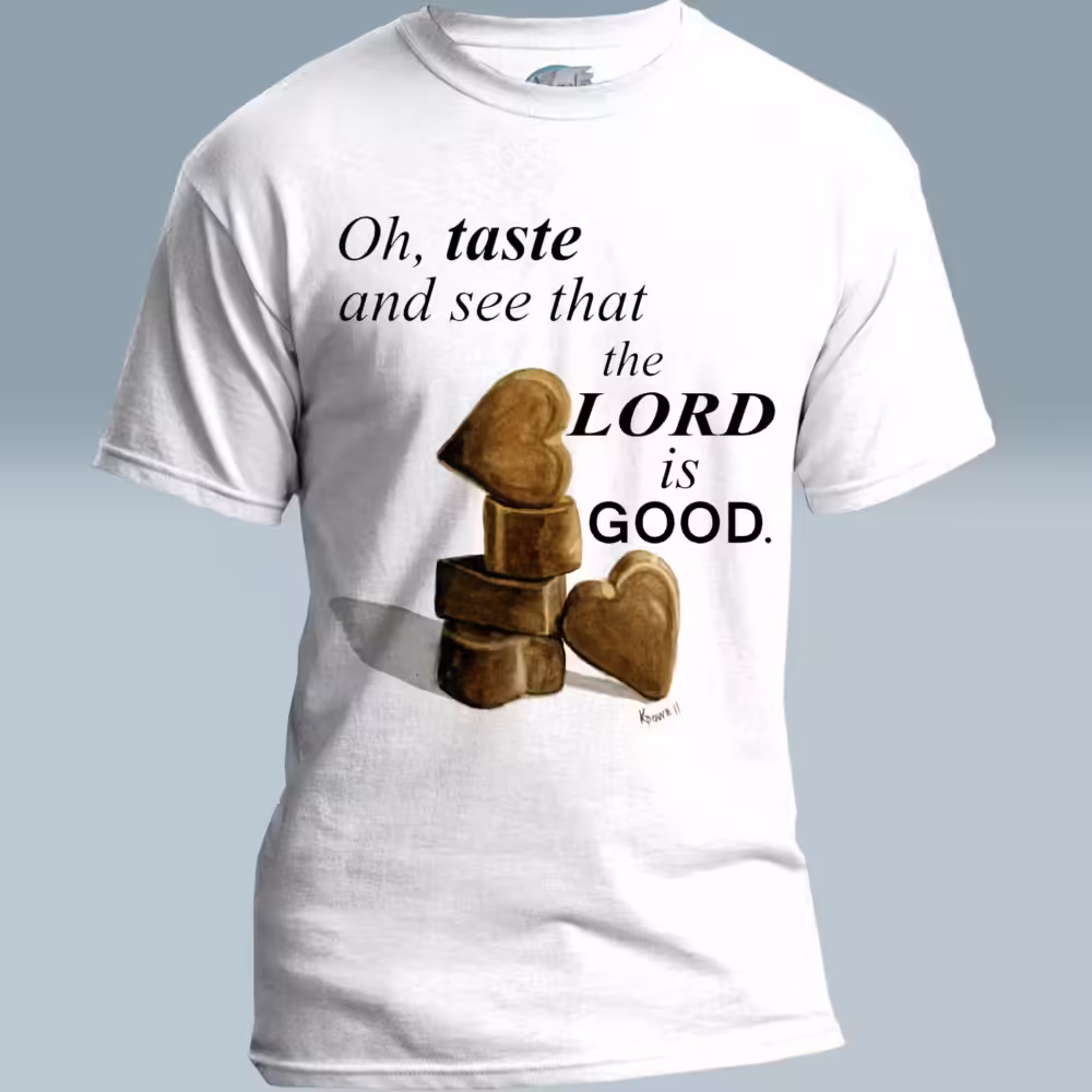 Heart Chocolates Tee Taste the Full Goodness of the Lord White Colored Haloed Tee