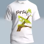 Mantis Tee Beautiful, Vibrant Praying Mantis with Scripture White Colored Haloed Tee