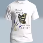 Nectar of Peace Tee New, Rich Butterfly Blessings From Christ White Colored Haloed Tee