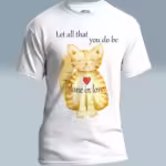 Purrfect Feline Tee Uplifting Love from the Heart White Colored Haloed Tee