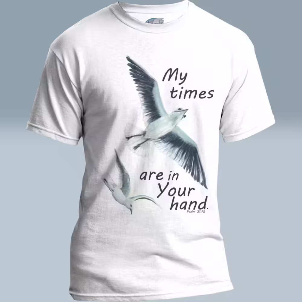 Seagull Serenity Tee New Fantastic Psalm 31:15 Inspiration White Colored Haloed Tee