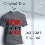 Set Free Tee Reclaim New Freedom through Christ Graphite Heather Colored Haloed Tee Original Text Art