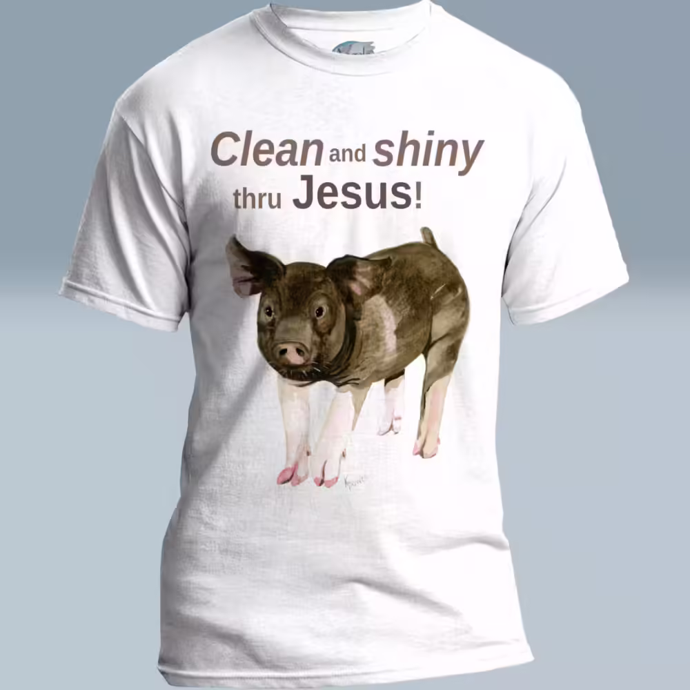 Shiny Thru Jesus - New Creation Thru Faith Pig White Colored Haloed Tee