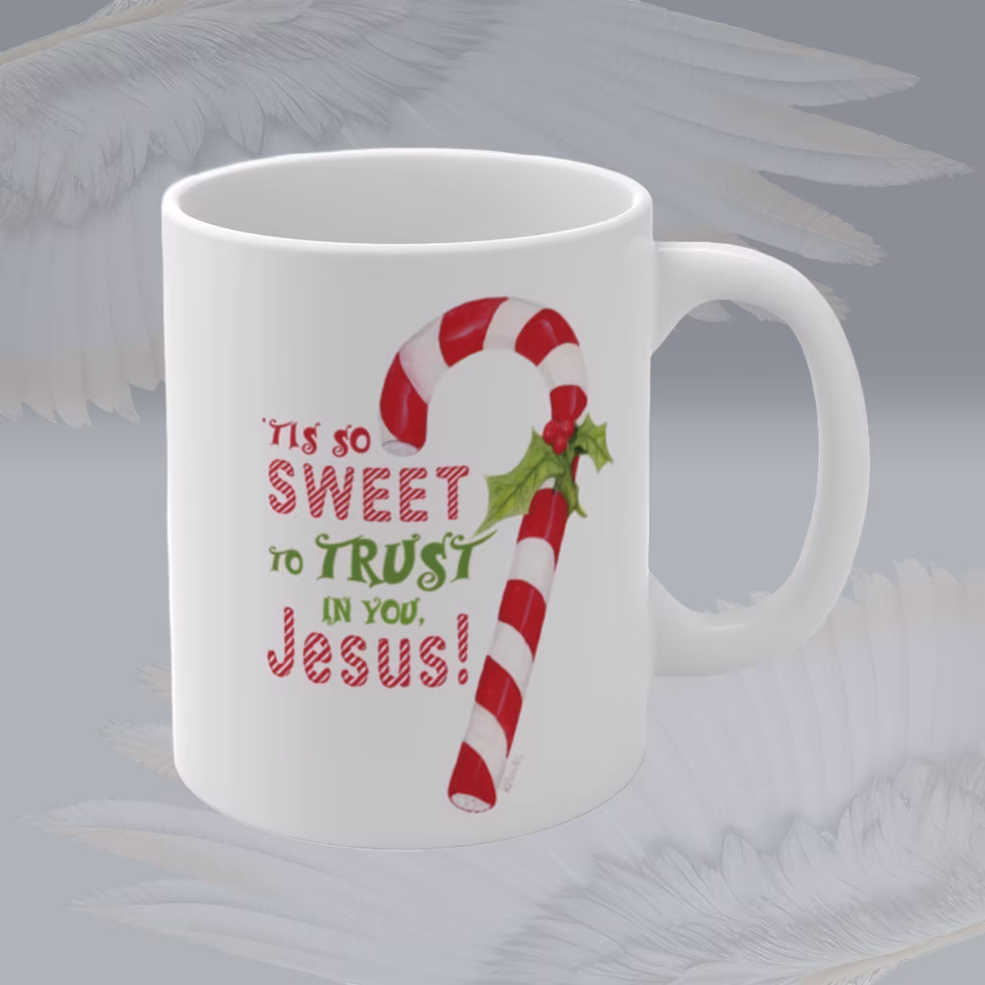 Sweet Trust Christmas Candy Cane and Holly Mug Framed by Angels Fly Here