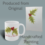 share gods love mug holly berry blessings shown with the original watercolor painting