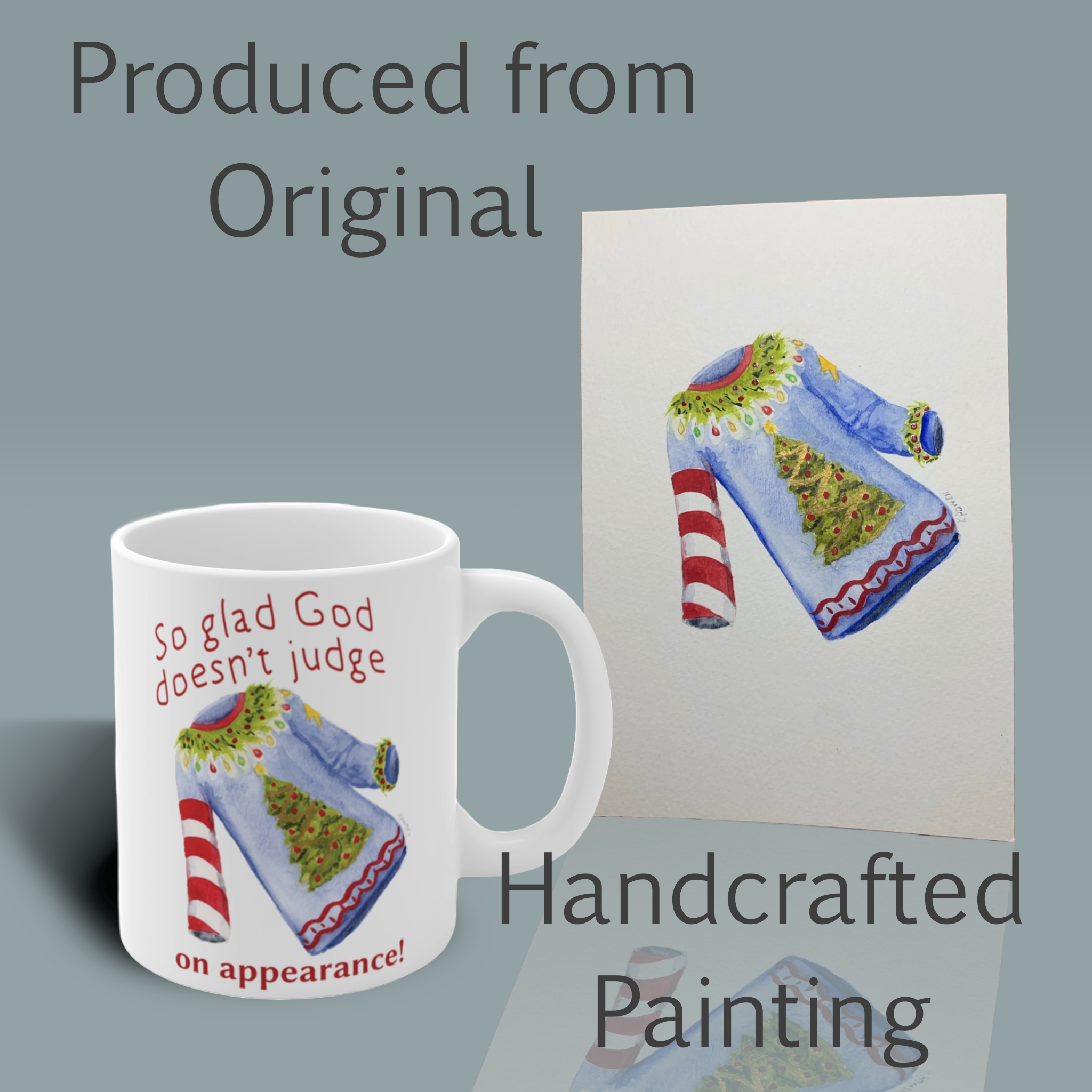 ugly christmas sweater mug god looks at the heart shown with the original watercolor painting